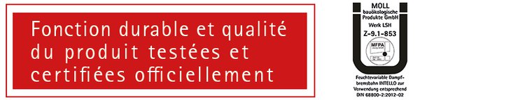 Résistance au vieillissement certifiée de façon indépendante